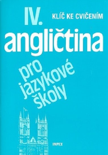 ANGLITINA PRO JAZYKOV KOLY IV. - Stella Nangonov; Jaroslav Peprnk