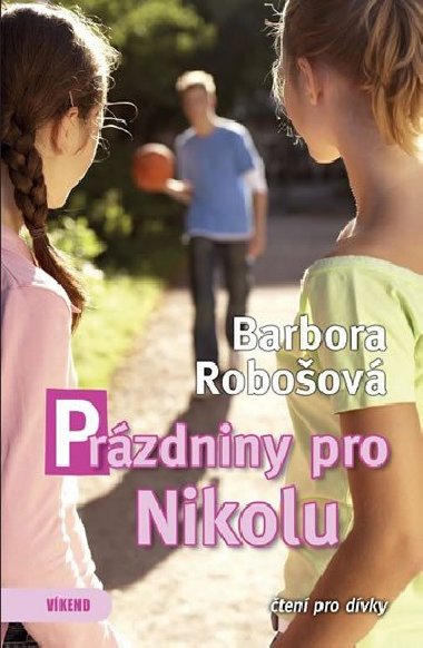 Przdniny pro Nikolu - Barbora Roboov