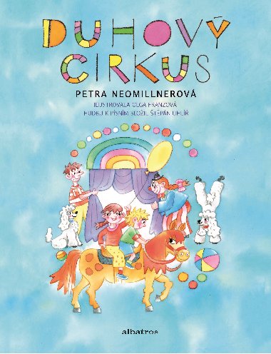 Duhov cirkus - Petra Neomillnerov