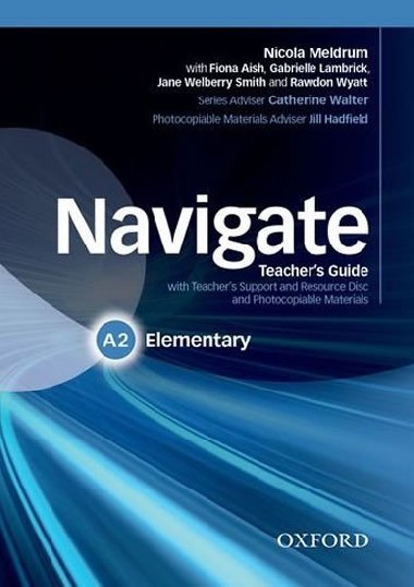 Navigate Elementary A2 - Teacher's Guide with Teacher's Support and Resource Disc - R. Appleby