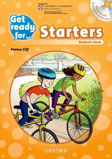 Get Ready for Starters: Students Book with Audio CD - P. Cliff; K. Gralager