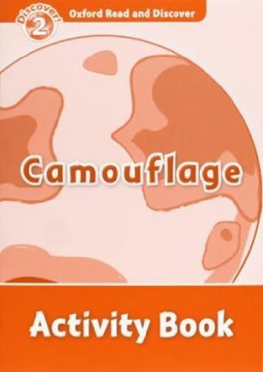 Oxford Read and Discover Camouflage Activity Book - H. Geatches