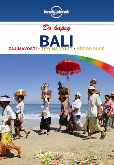 Bali do kapsy - průvodce Lonely Planet - Lonely Planet