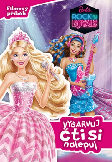 Barbie RocknRoyals - Filmov pbh - Vybarvuj, ti si, nalepuj - Mattel