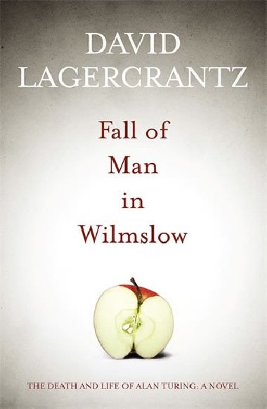 Fall of Man in Wilmslow - David Lagercrantz