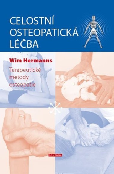 Celostn osteopatick lba - Terapeutick metody osteopatie - Wim Hermanns