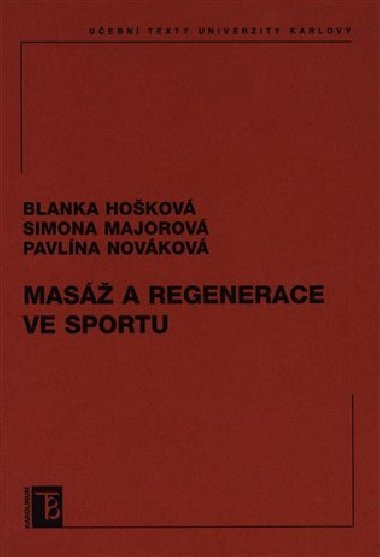 Mas a regenerace ve sportu - Blanka Hokov, Simona Majorov