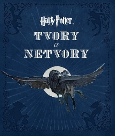 Harry Potter Tvory a netvory - Slovart