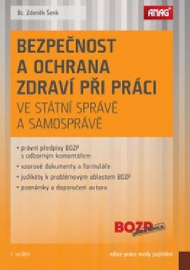 Bezpenost a ochrana zdrav pi prci ve sttn sprv a samosprv - Zdenk enk