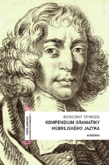 Kompendium gramatiky hebrejskho jazyka - Benedikt Spinoza