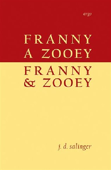 Franny a Zooey - Franny and Zooey - Jerome David Salinger