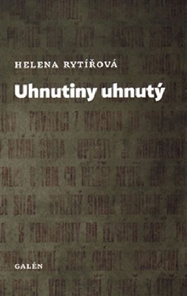 Uhnutiny uhnut - Helena Rytov