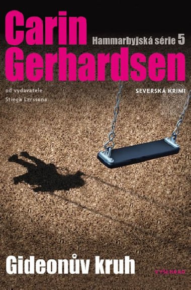 Gideonv kruh - Carin Gerhardsen