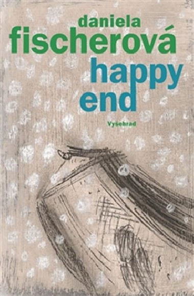 Happy end - Daniela Fischerov