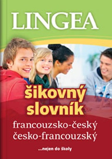 Francouzsko-esk esko-francouzsk ikovn slovnk - Lingea