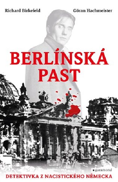 Berlnsk past - Richard Birkefeld,Gran Hachmeister