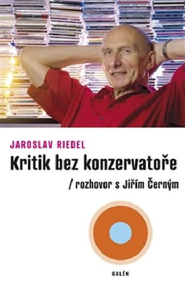 Kritik bez konzervatoe - Rozhovor s Jim ernm - Jaroslav Riedel