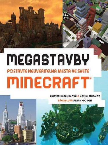 Megastavby - Postavte neuviteln msta ve svt Minecraft - Kirsten Kearneyov; Yazur Strovoz