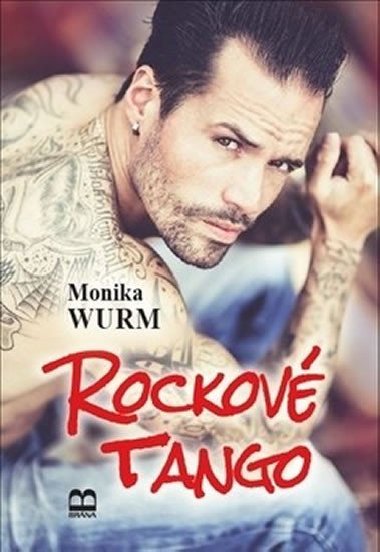 Rockov tango - Monika Wurm