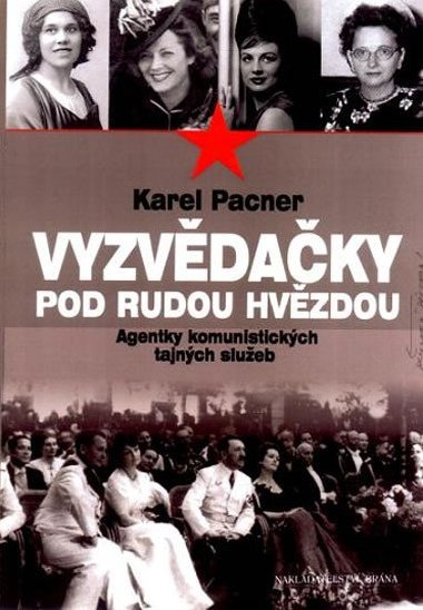 VYZVDAKY POD RUDOU HVZDOU - Karel Pacner