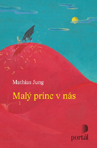 Mal princ v ns - Mathias Jung