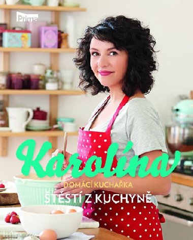 Karolna - Domc kuchaka - tst z kuchyn - Karolna Kambersk