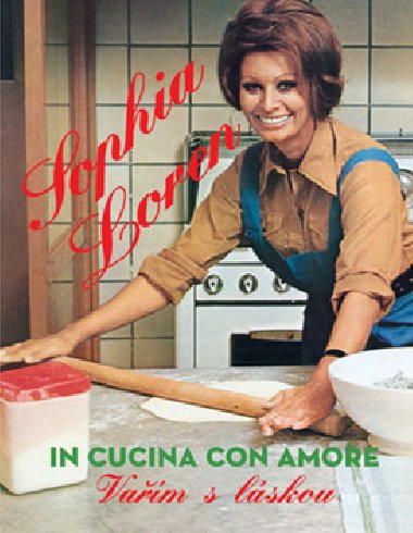 Sophia Loren - Vam s lskou (In cucina con amore) - Sophia Lorenov
