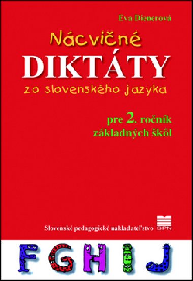 Ncvin diktty zo slovenskho jazyka pre 2. ronk zkladnch kl - Eva Dienerov