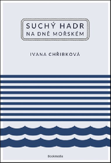 Such hadr na dn moskm - Ivana Chibkov