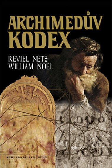 ARCHIMDV KODEX - Reviel Netz; William Noel