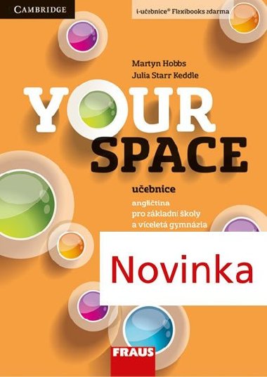 Your Space 3 - anglitina pro Z a VG - uebnice - Martyn Hobbs; Julia Starr Keddle; Helena Wdowyczynov