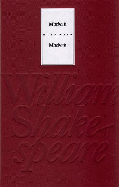 Macbeth - Macbeth - William Shakespeare; Martin Hilsk