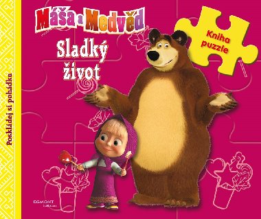 Ma a medvd - Sladk ivot (kniha s puzzle) - Animaccord
