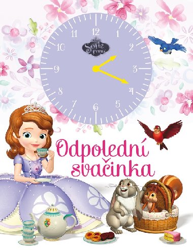 Sofie Prvn - Odpoledn svainka (kniha s hodinami) - Walt Disney