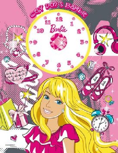 Barbie - Cel den s Barbie (kniha s hodinami) - Mattel