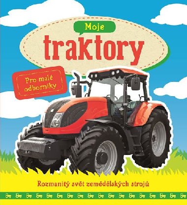 Moje traktory - Svojtka