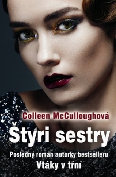 tyri sestry - Colleen McCulloughov