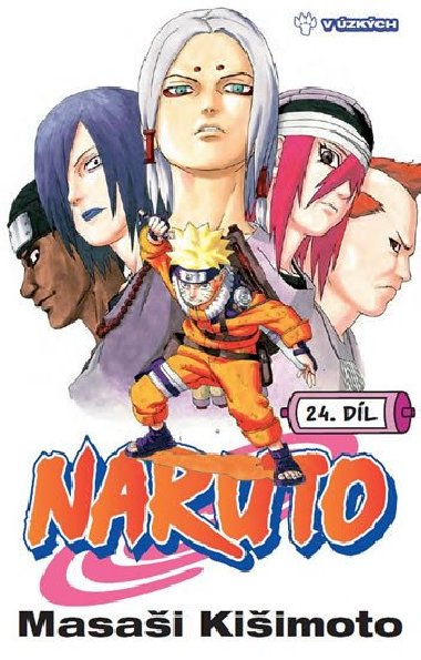 Naruto 24 - V zkch - Masai Kiimoto