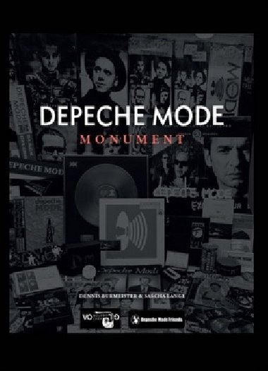 Depeche Mode Monument - Dennis Burmeister; Sascha Lange