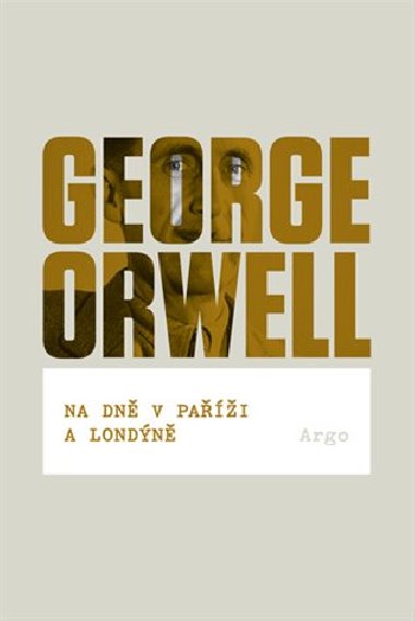 Na dn v Pai a Londn - George Orwell