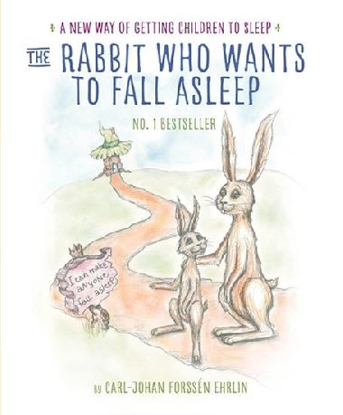 The Rabbit Who Wants to Fall Asleep (anglicky) - Carl-Johan Forssén Ehrlin
