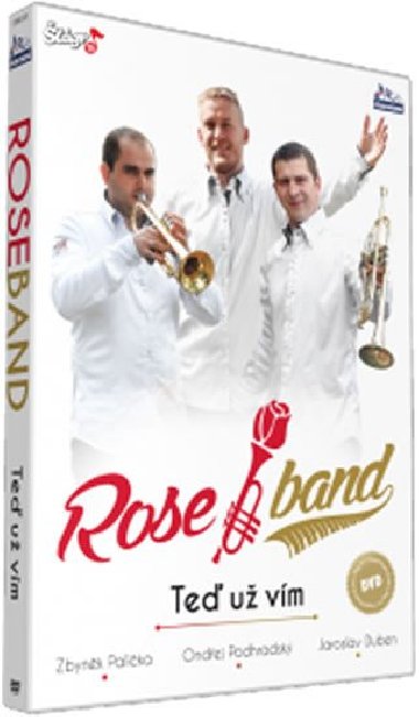Rose Band - Teď už vím - DVD - Rose Band