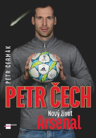 Petr ech - Nov ivot Arsenal - Petr ermk