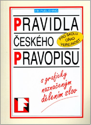 PRAVIDLA ESKHO PRAVOPISU - Kolektiv autor
