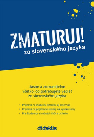 Zmaturuj! zo slovenskho jazyka - Jn Tarbek; Jn Papuga