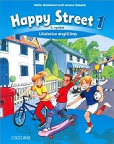 Happy Street 3rd Edition 1 Uebnice - Stella Maidment; L. Roberts