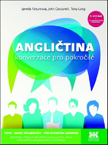 Anglitina - konverzace pro pokroil - Jarmila Fictumov; John Ceccarelli; Tony Long