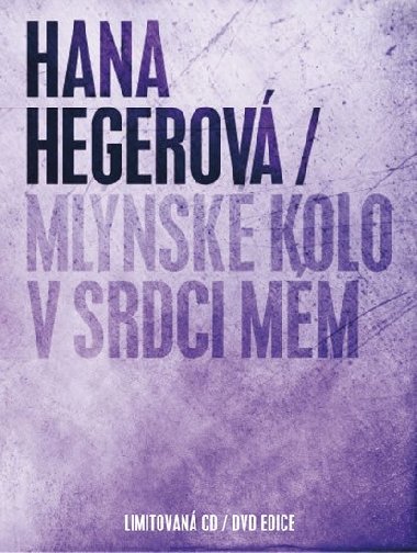 Mlnsk kolo v srdci mm - CD+DVD - Hana Hegerov