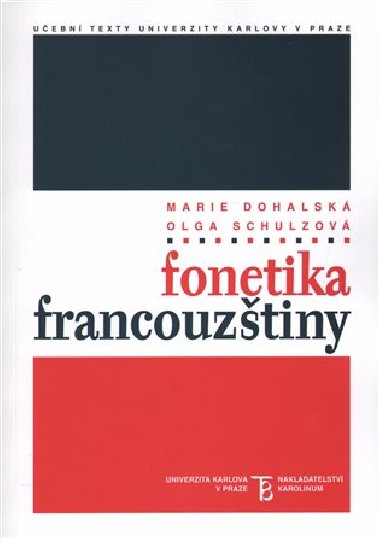 Fonetika francouztiny - Marie Dohalsk,Olga Schulzov
