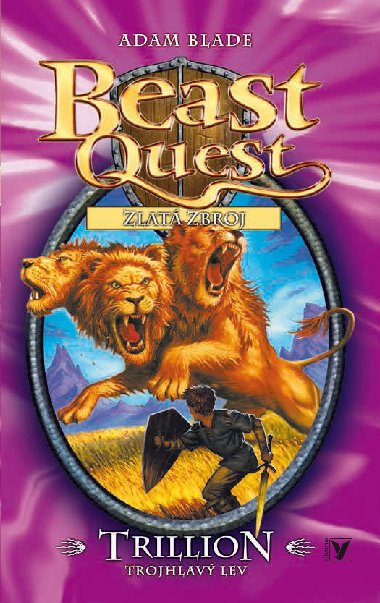 Trillion Trojhlav lev - Beast Quest zlat zbroj 12. dl - Adam Blade